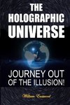 THE HOLOGRAPHIC UNIVERSE