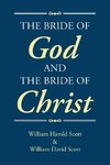 The Bride of God and the Bride of Christ