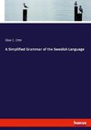 A Simplified Grammar of the Swedish Language