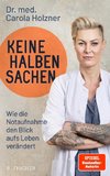 Keine halben Sachen