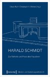 Harald Schmidt - Zur Ästhetik und Praxis des Populären