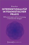 Intersektionalität in feministischer Praxis