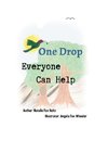 One Drop - Everyone Can Help