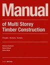 Manual of Multistorey Timber Construction