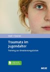 Traumata im Jugendalter