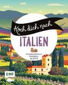 Koch dich nach Italien