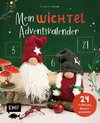 Mein Wichtel-Adventskalender-Buch