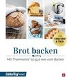 mein ZauberTopf mixt! Brot backen