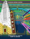 COLORING HISTORIC THEATRES - TOWER THEATRE