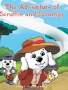 The Adventure of Scruffin and Scrumpy