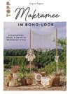 Makramee im Boho-Look. Accessoires, Deko & mehr im Bohemian Style