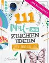 111 Mal- und Zeichenideen