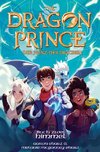 Dragon Prince - Der Prinz der Drachen Buch 2: Himmel (Roman)