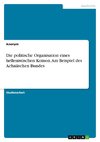 Die politische Organisation eines hellenistischen Koinon. Am Beispiel des Achaiischen Bundes