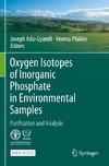 Oxygen Isotopes of Inorganic Phosphate in Environmental Samples