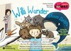 Willi Wunder - Das Bilder-Erzählbuch für alle Kinder, die ihre Einzigartigkeit entdecken wollen / Villi Dyvo - Zbirnyk opovidan' z kartynkamy dlya vsikh ditey, yaki khochut' vidkryty dlya sebe svoyu unikal'nist'