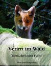 Verirrt im Wald