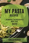 MY PASTA RECIPES 2022