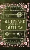 Bluebeard and the Outlaw