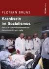 Kranksein im Sozialismus