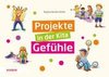 Projekte in der Kita: Gefühle