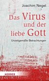 Das Virus und der liebe Gott