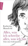 Alles, was ich schreibe - alles, was ich bin