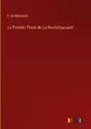 Le Premier Texte de La Rochefoucauld