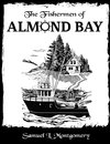 The Fishermen of Almond Bay