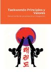 Taekwondo Principios y Valores