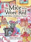 The Mice Who Wore Red and Other Children's Poems