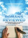 Romans Reviewed