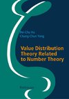 Value Distribution Theory Related to Number Theory