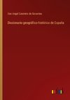 Diccionario geográfico-histórico de España