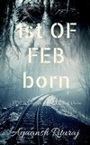 1st OF FEB, born