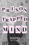 prison trapped mind