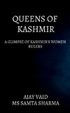 QUEENS OF KASHMIR