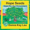 Hope Seeds