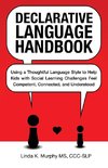 Declarative Language Handbook