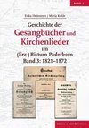 Geschichte der Gesangbücher und Kirchenlieder im (Erz-)Bistum Paderborn