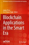 Blockchain Applications in the Smart Era