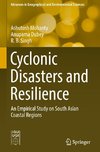 Cyclonic Disasters and Resilience