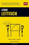 Lerne Lettisch - Schnell / Einfach / Effizient