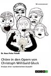 Chöre in den Opern von Christoph Willibald Gluck