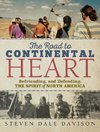 The Road to Continental Heart