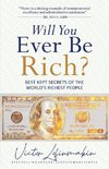 Will You Ever be Rich?