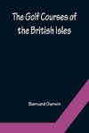 The Golf Courses of the British Isles