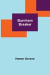 Burnham Breaker