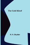 The Gold Kloof