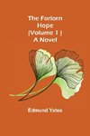 The Forlorn Hope (Volume. 1 ) A Novel